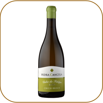 Pedra Cancela Vinha da Fidalga Cerceal