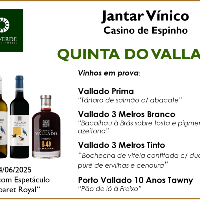 Jantar Vínico Quinta do Vallado no Casino Solverde