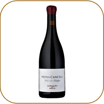 Pedra Cancela Vinha da Fidalga Coração de Galo