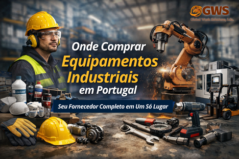 Onde Comprar Equipamentos Industriais em Portugal | Guia Completo