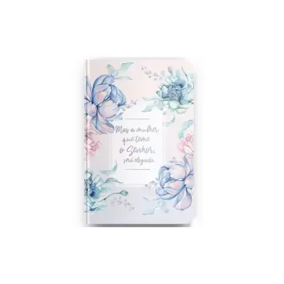 Bíblia Sagrada Mulher que Teme | NVI | Letra Maior | Capa Dura