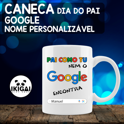 Caneca Dia do Pai Personalizada - Google