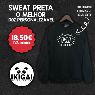 Sweat Preta Personalizada - O Melhor