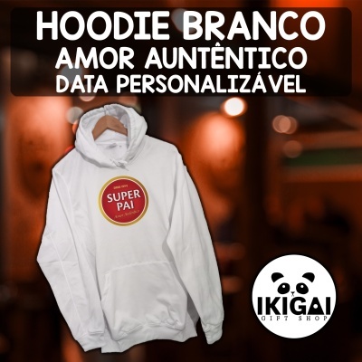 Hoodie Branco - Amor Autêntico