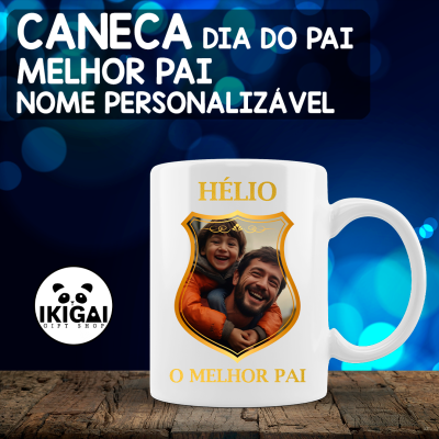 Caneca Dia do Pai Personalizada - Melhor Pai