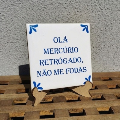 Azulejo "Olá Mercúrio Retrógado"