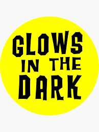 Glow in the Dark