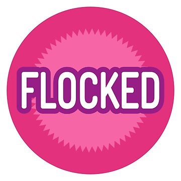 Flocked