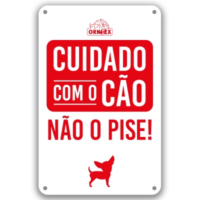 Placa PVC "Cuidado Com o Cão Não o Pise!"