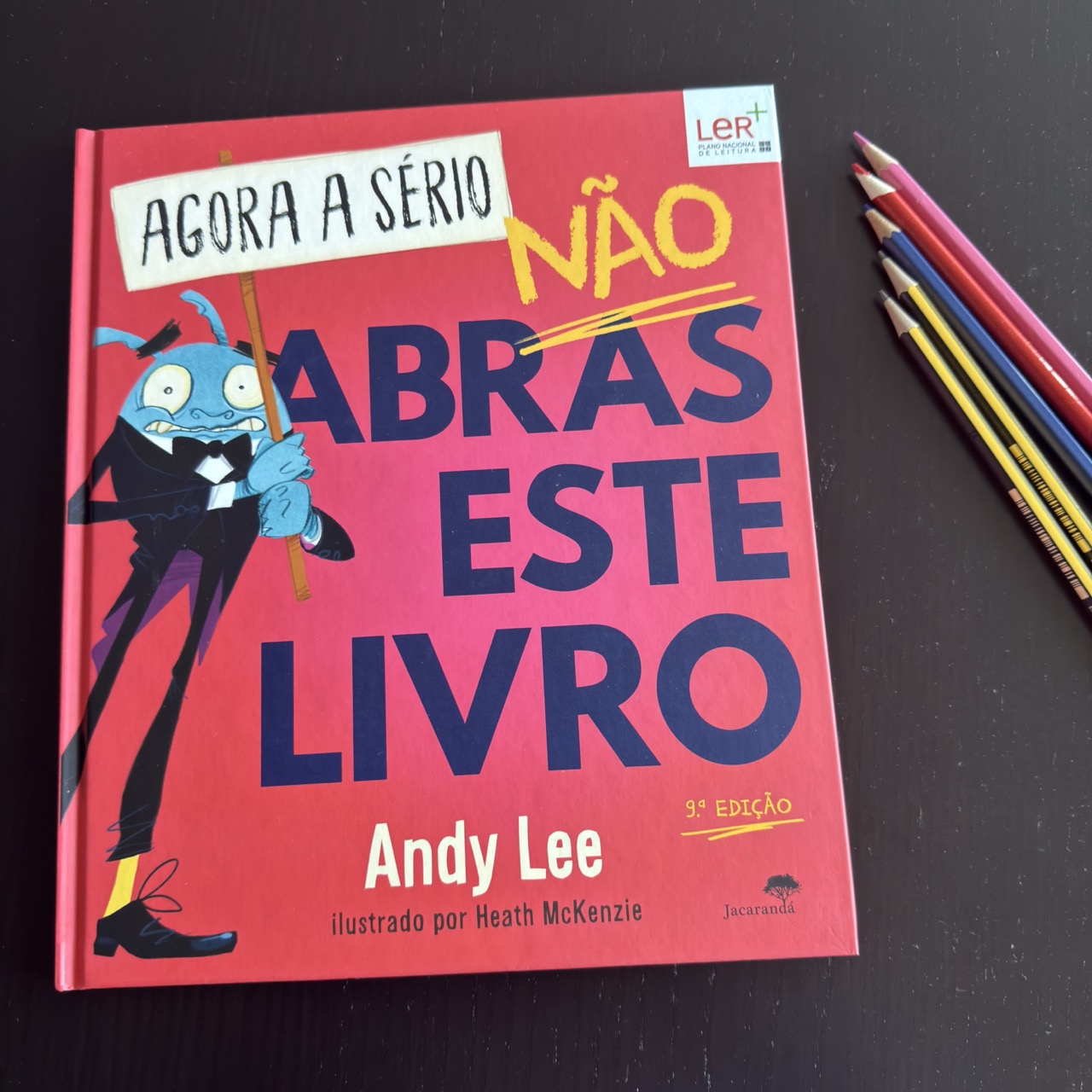 Agora A Sério, Não Abras Este Livro