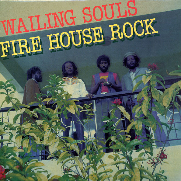 Wailing Souls – Fire House Rock Vinyl, LP, Album, Reissue Wailing Souls – Fire House Rock Vinyl, LP, Album, Reissue