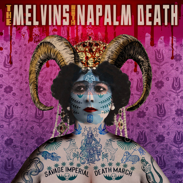 The Melvins With Napalm Death – Savage Imperial Death March Vinyl, LP The Melvins With Napalm Death – Savage Imperial Death March Vinyl, LP