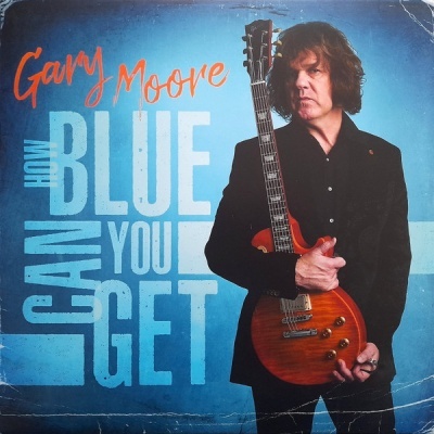 Gary Moore – How Blue Can You Get Vinyl, LP, Album, Limited Edition, Reissue, White