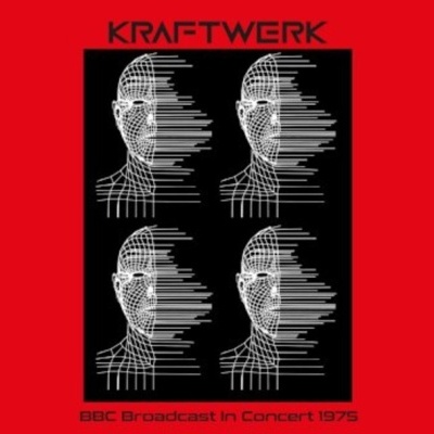 Kraftwerk – BBC Broadcast In Concert 1975 Vinyl, LP