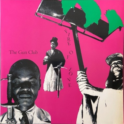The Gun Club – Fire Of Love   Vinyl, LP, Album, Reissue