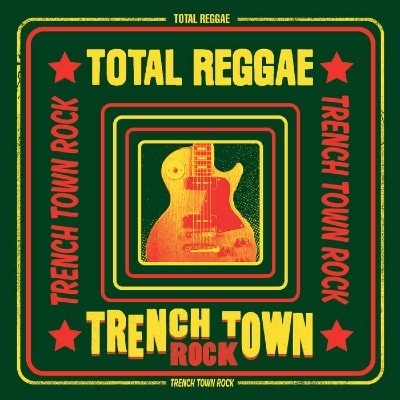 Various – Total Reggae (Trench Town Rock) Vinyl, LP, Compilation