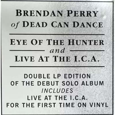 Brendan Perry (Dead Can Dance) Eye of The Hunter Live at the I.C.A. Vinyl Double LP