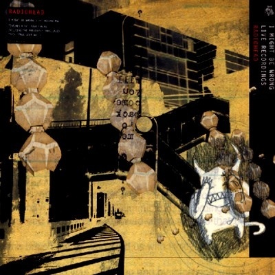 Radiohead – I Might Be Wrong - Live Recordings Vinyl, Reissue, Gatefold