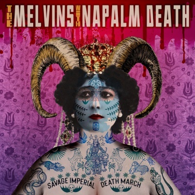 The Melvins With Napalm Death – Savage Imperial Death March Vinyl, LP