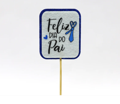 TOPO FELIZ DIA DO PAI FELTRO
