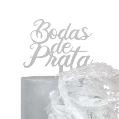 TOPO ACRILICO BODAS DE PRATA TOPO ACRILICO BODAS DE PRATA