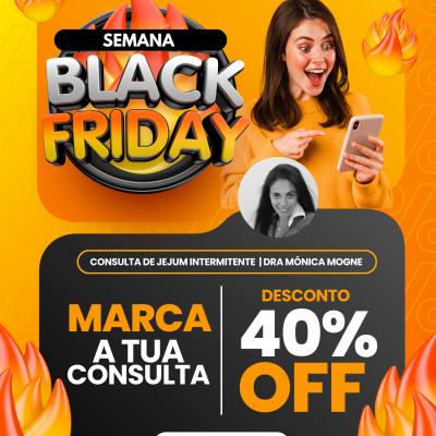 Consulta de Jejum Intermitente com Dra. Mónica Mogne | BLACK FRIDAY -40%