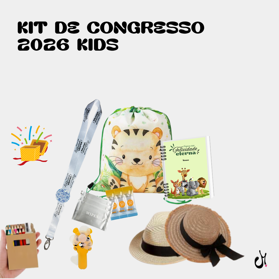 KIT&#x20;Congresso&#x20;2026&#x20;KIDS