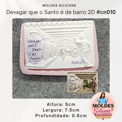 Devagar que o Santo é de Barro 2D