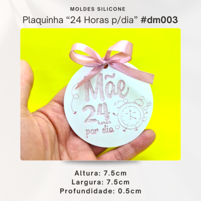 Plaquinha - Mãe 24h por dia