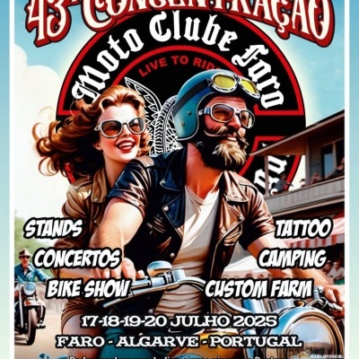 43ª Concentração Moto Clube Faro 43ª Concentração Moto Clube Faro