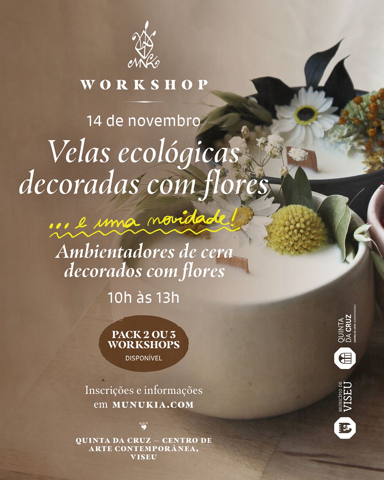 Workshop de Velas ecológicas decoradas com flores e ambientadores de cera- 14/11 em Viseu Workshop de Velas ecológicas decoradas com flores e ambientadores de cera- 14/11 em Viseu