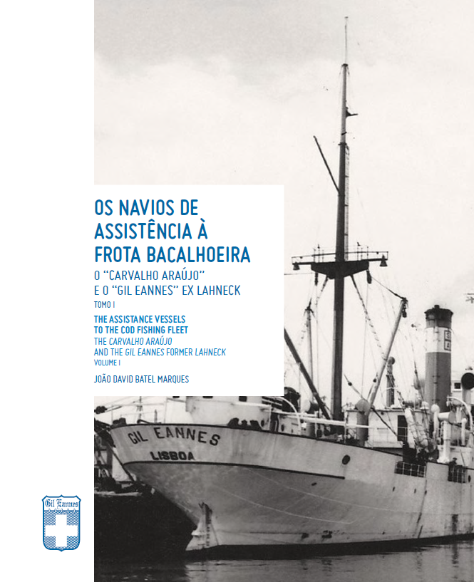 Os Navios de Assistência à Frota Bacalhoeira