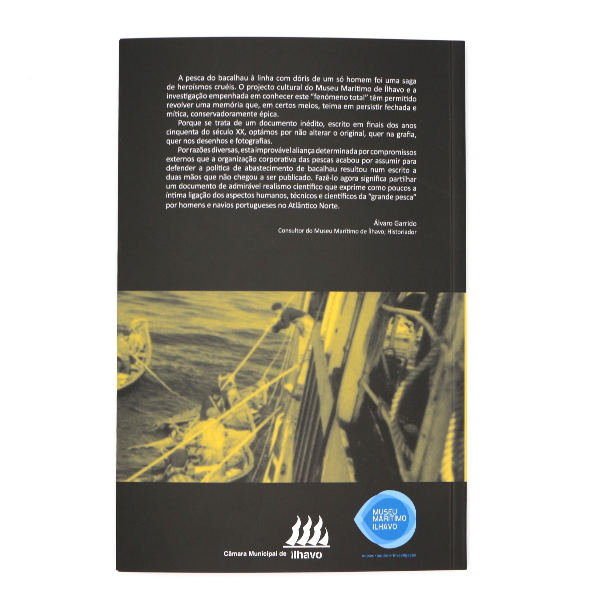 Aparelhos e Métodos de Pesca à Linha Usados na Frota Bacalhoeira Portuguesa