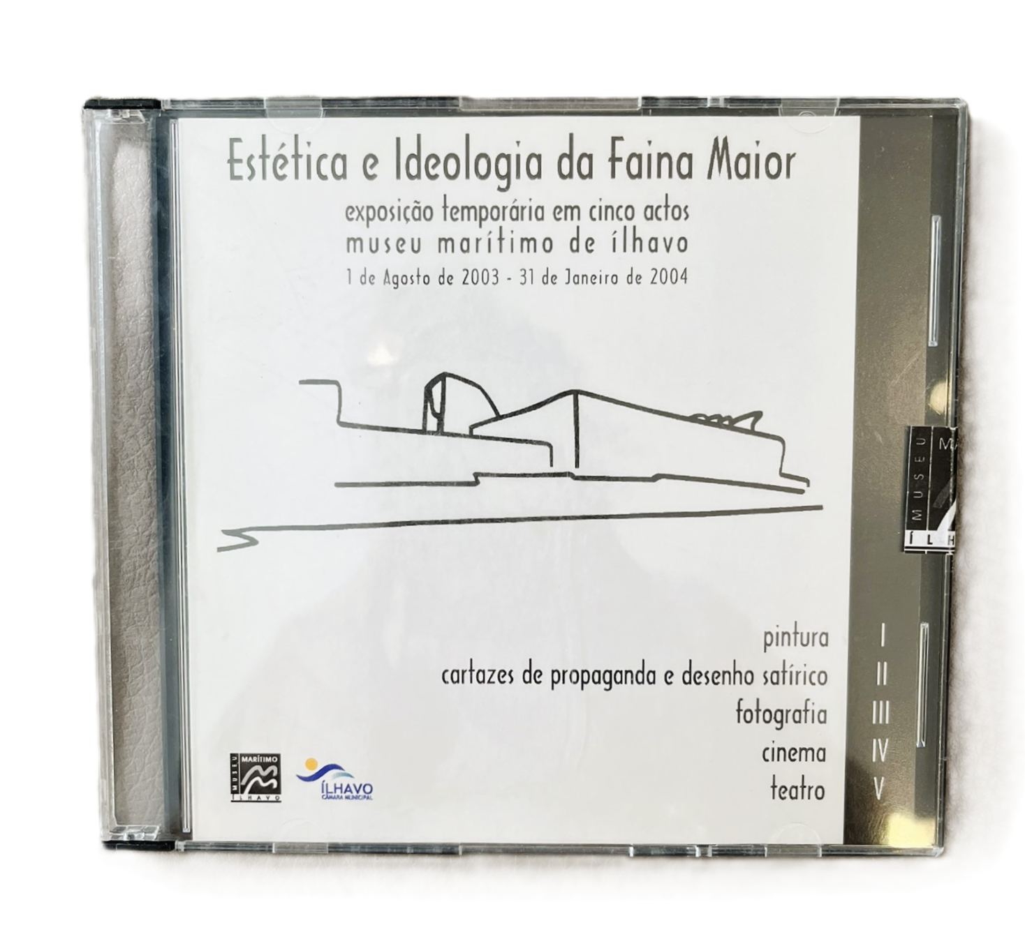 Estética e Ideologia da Faina Maior (CD-ROM)
