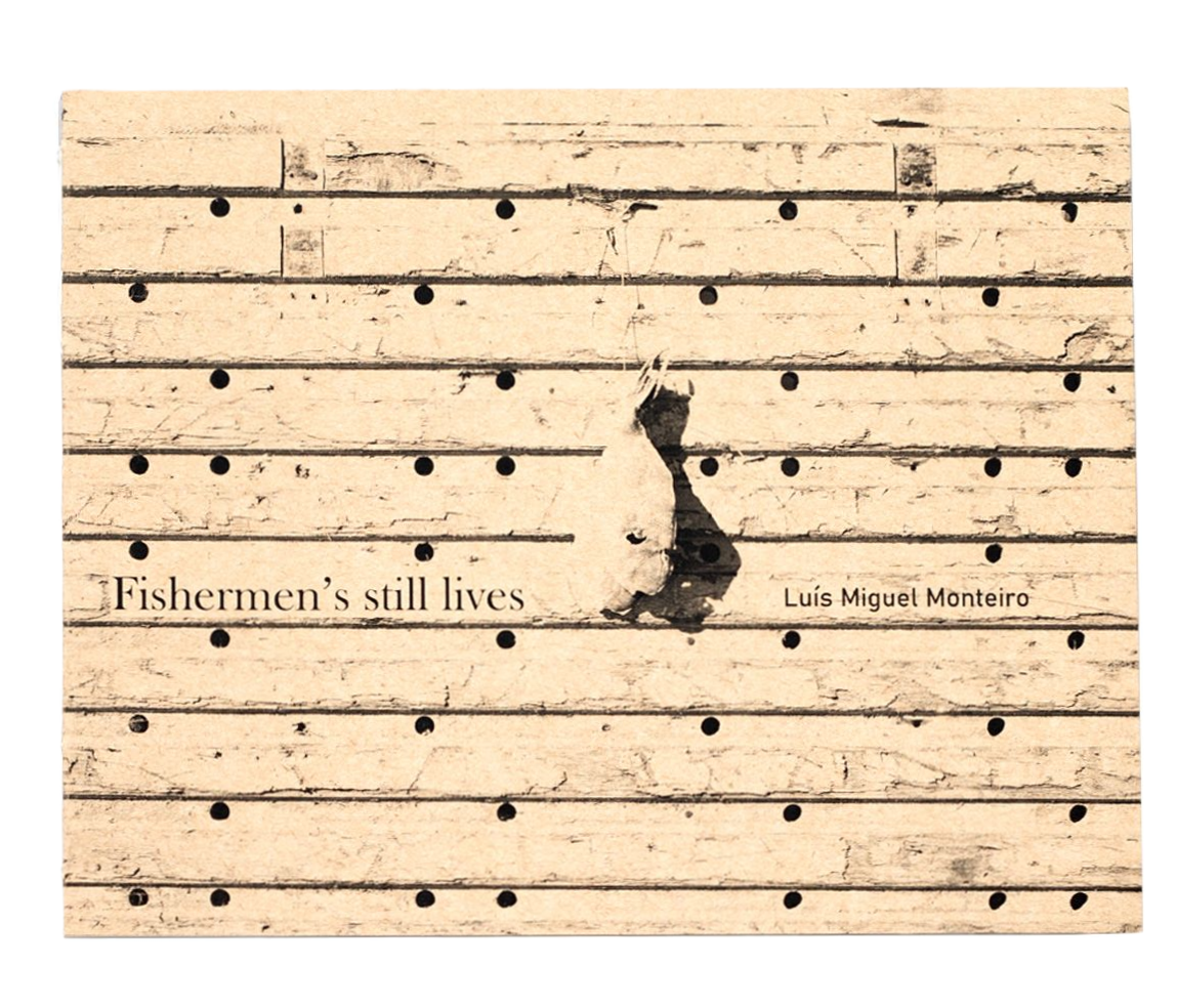 Fishermen's Still Lives