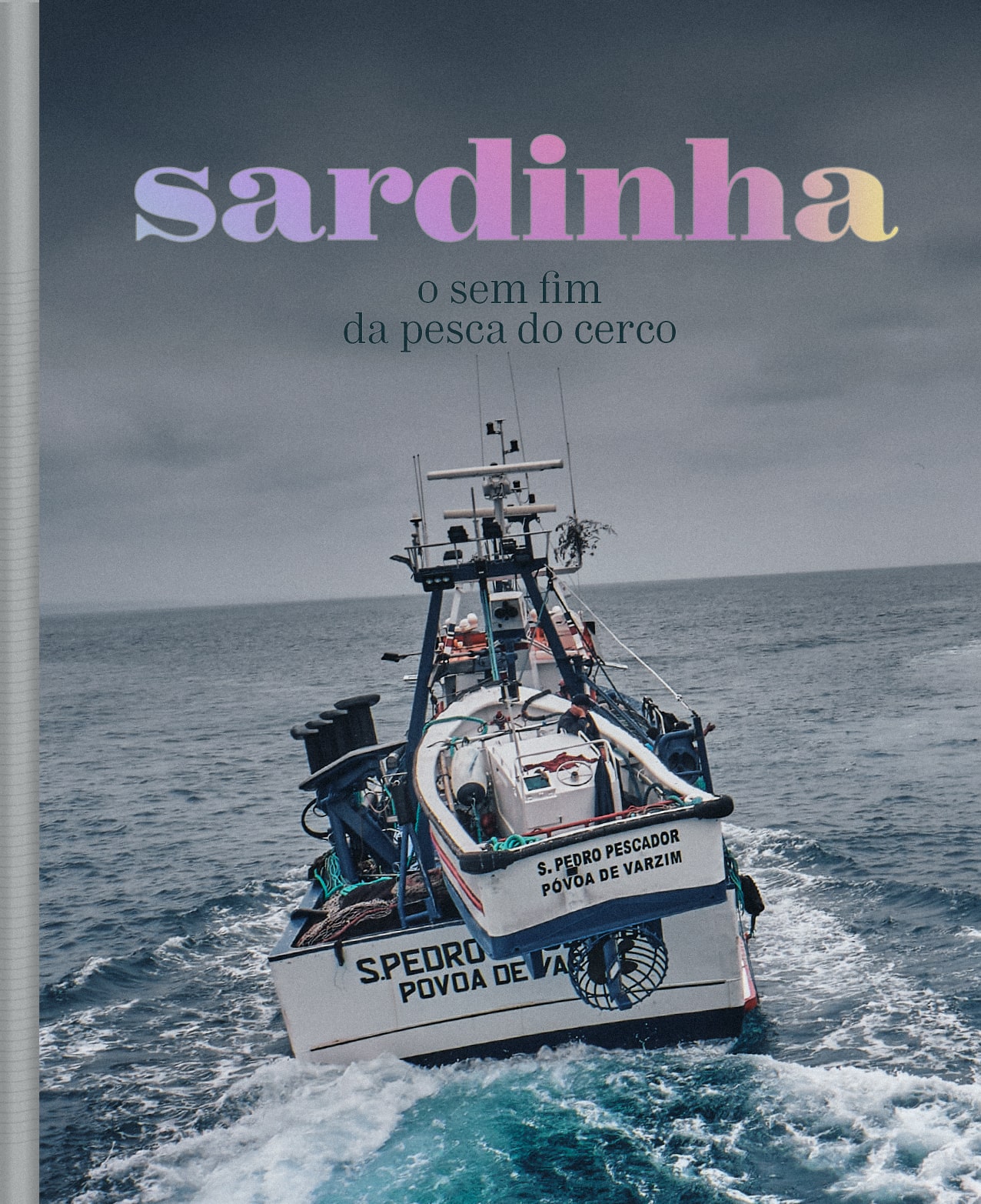 Sardinha, o sem fim da pesca do cerco