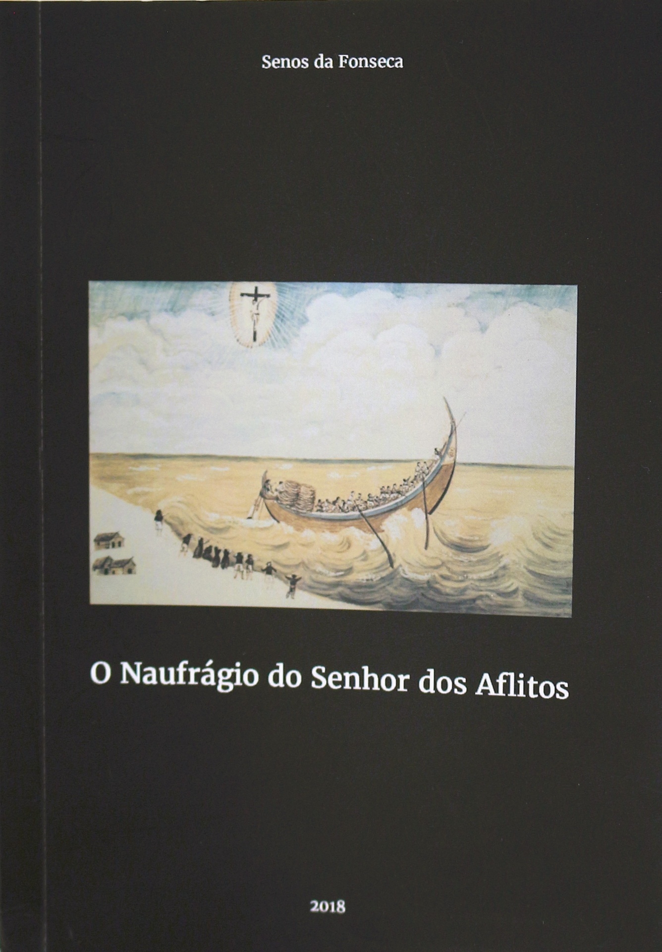 O Naufrágio do Senhor dos Aflitos