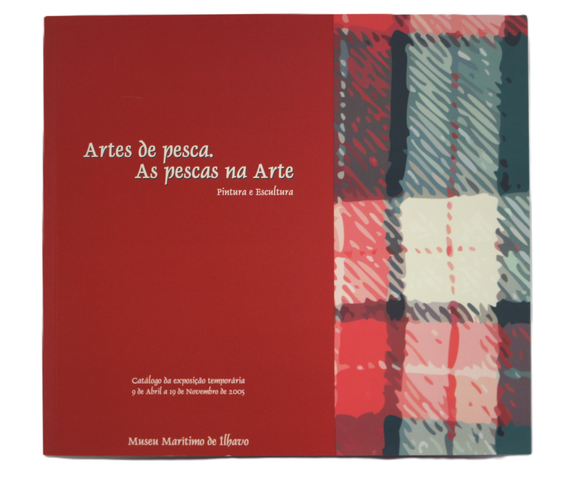 Artes de Pesca - As Pescas na Arte