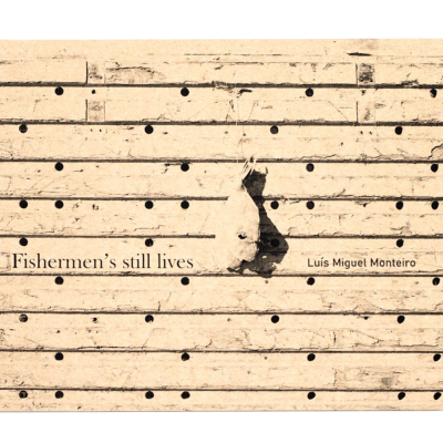 Fishermen's Still Lives