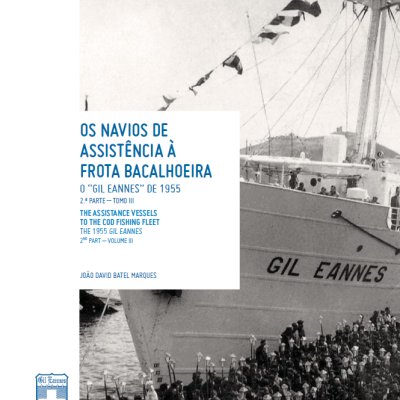 Os Navios de Assistência à Frota Bacalhoeira