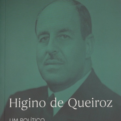 Higino de Queiroz- Um Político às Direitas