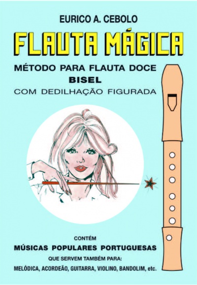 EURICO A. CEBOLO  FLAUTA MAGICA