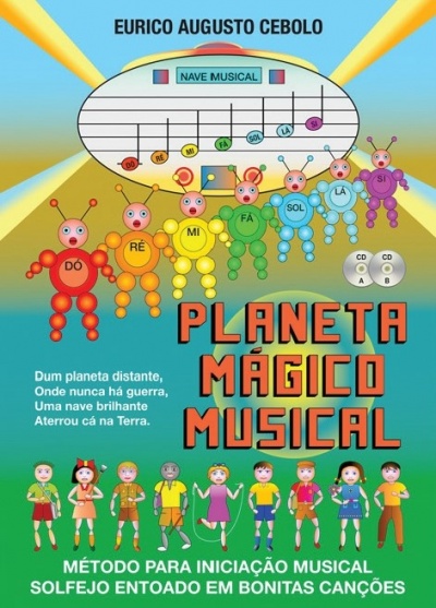 EURICO A. CEBOLO  PLANETA MAGICO MUSICAL