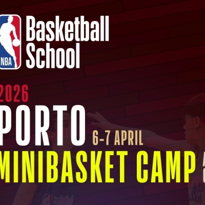 NBA Basketball School MINIBASKET CAMP '26 PORTO
