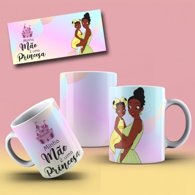 Caneca Mãe Princesa - 11 Imagens