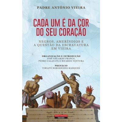 https://www.papier.pt/product/cada-um-e-da-cor-do-seu-coracao-padre-antonio-vieira