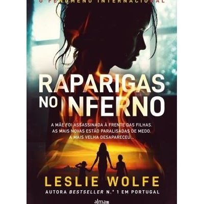 https://www.papier.pt/product/raparigas-no-inferno-leslie-wolfe