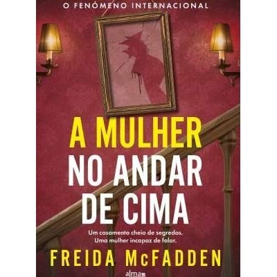 https://www.papier.pt/product/a-mulher-no-andar-de-cima-freida-mcfadden