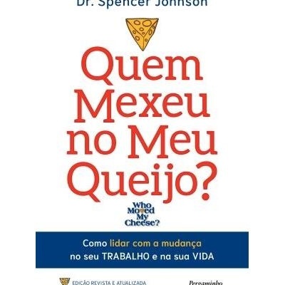 https://www.papier.pt/product/quem-mexeu-no-meu-queijo-spencer-johnson