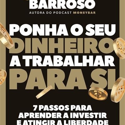https://www.papier.pt/product/ponha-o-seu-dinheiro-a-trabalhar-para-si-barbara-barroso
